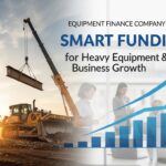 Equipment finance company helping business purchase heavy machinery with flexible leasing options